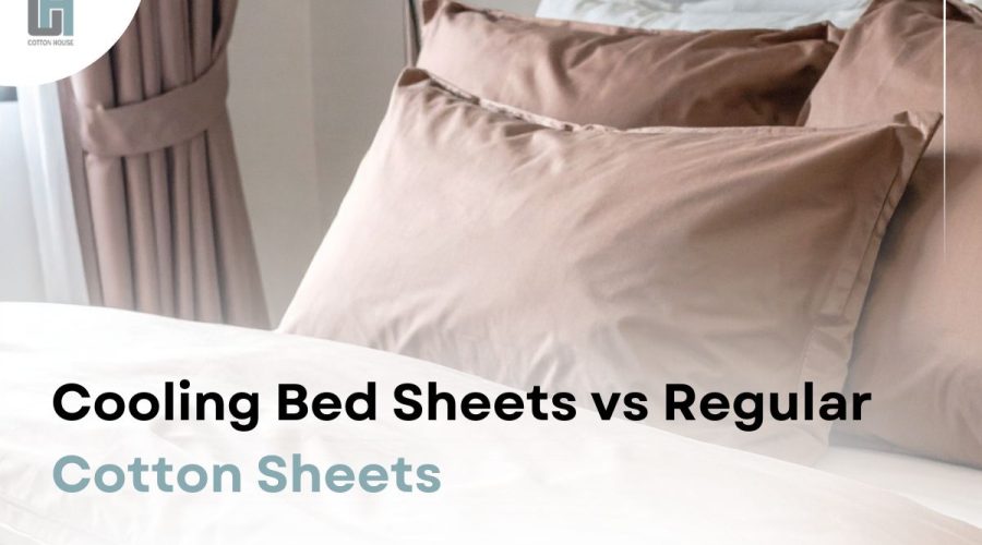 Cooling Bed Sheets vs Regular Cotton Sheets
