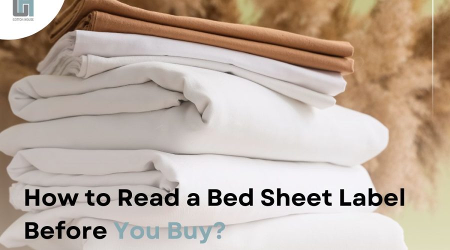 How to Read a Bed Sheet Label Before You Buy